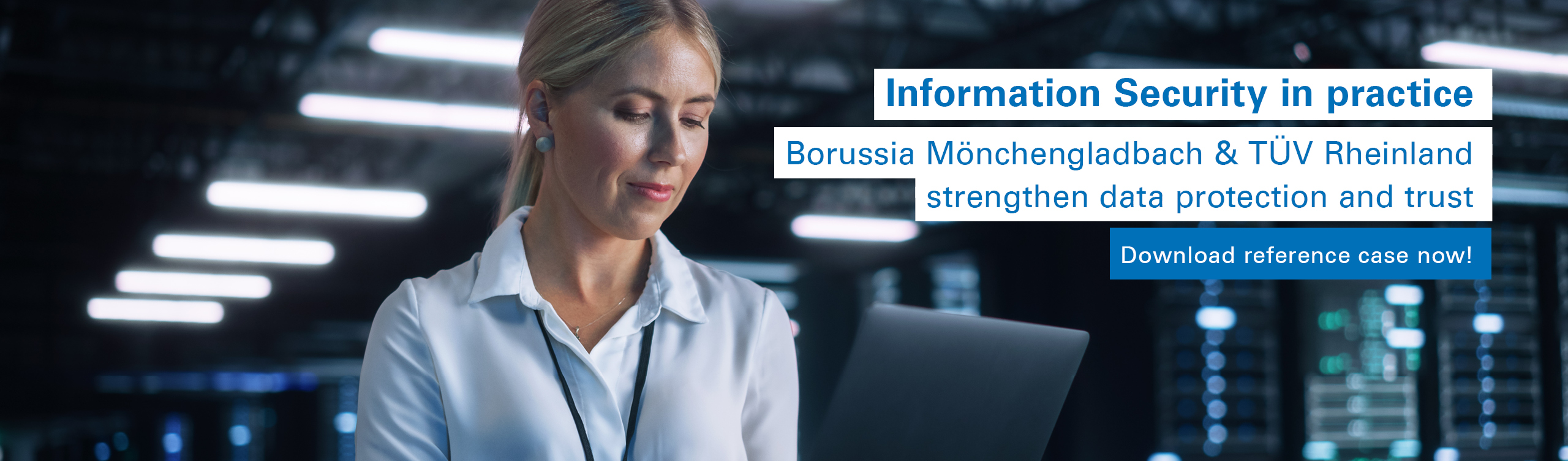 Achieving maximum information security at Borussia Mönchengladbach